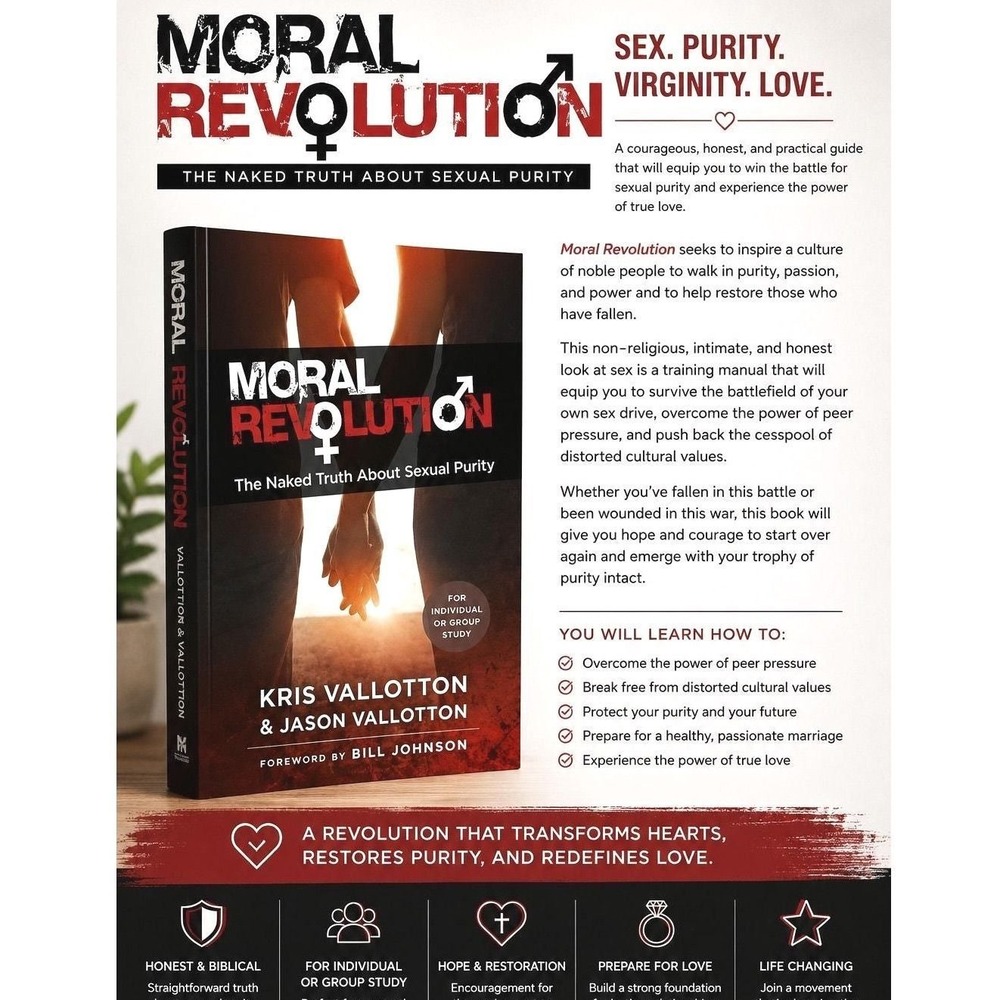 Moral Revolution by Kris Vallotton & Jason Vallotton